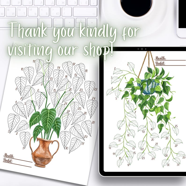 May include: A printable habit tracker with two designs. The first design features a potted plant with leaves arranged in a circle around the numbers 1-31. The second design features a hanging plant with leaves arranged in a circle around the numbers 1-31. Both designs include the words "Month:" and "Habit:" at the top.