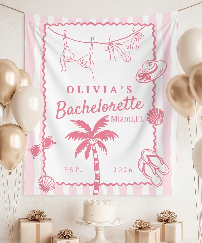 May include: A pink and white striped banner with the text "OLIVIA'S Bachelorette Miami, FL EST. 2026". The banner features illustrations of a bikini, hat, sunglasses, seashells, palm tree, and flip-flops. Balloons and gifts are in the foreground.