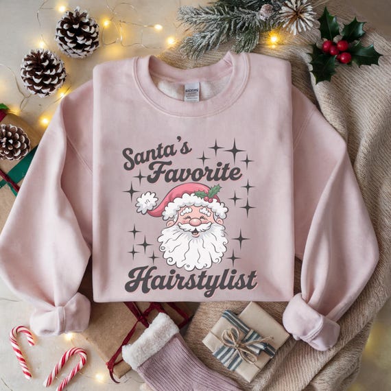 Christmas Sweatshirt Santas Favourite Jumper Christmas Hairstylist