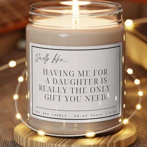Funny Candle Gift For Mother&#39;s Day or Moms Birthday from Favorite Daughter Soy Candle, 9oz