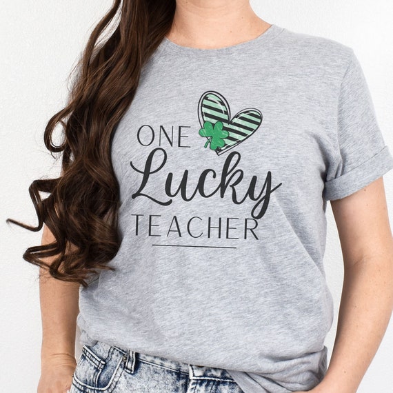 Lucky To Be A Teacher St. Patrick's Day T-Shirt School Gift Lucky To Be A Teacher St. Patrick's Day T-Shirt School Gift