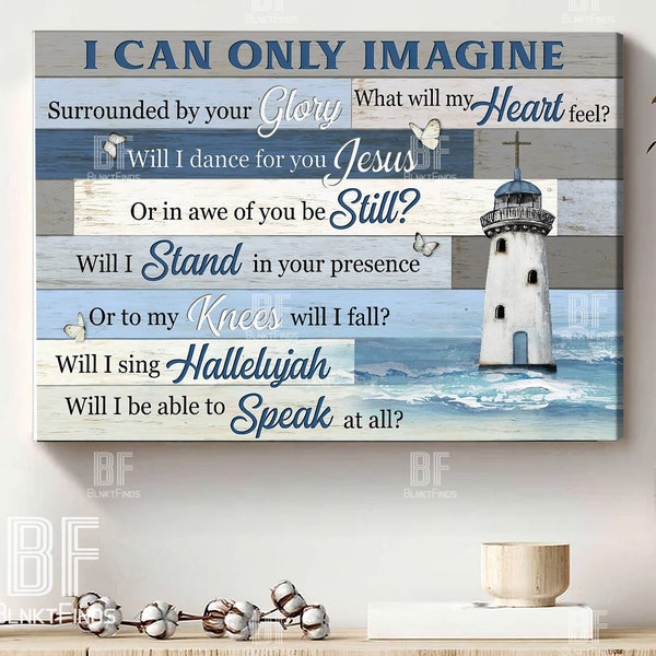 I can only imagine ocean Canvas, Lighthouse and Blue ocean Art Canvas, Home Decor - Christian Wall Art 61