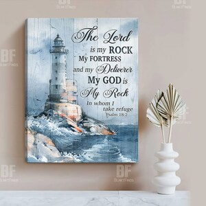 The Lord is my rock in whom Canvas, White lighthouse Storm Painting, God Art, God Canvas, Jesus Canvas - Christian Wall Art 43