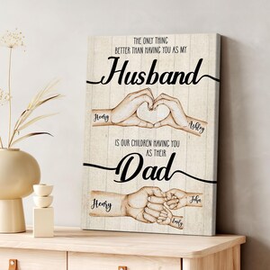 Custom Family Hands Canvas, Father&#39;s Day Keepsake, Dad Birthday, Family Name Poster, Rustic Wall, Gift for Him Dad Husband Grandpa