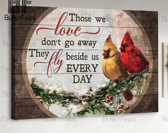 Canvas Cardinal When You Believe Beyond What Your Eyes Can See, Heaven Canvas, in Loving Memory, Condolence Gift, Memorial Wall Decor