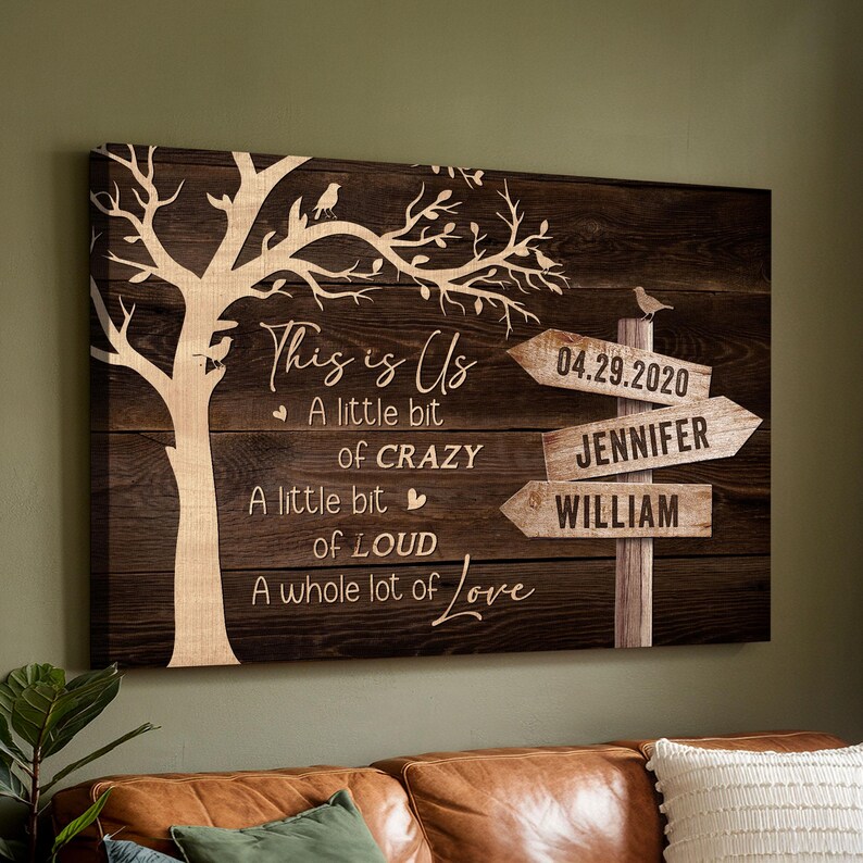 This is Us Canvas, Custom Wedding Date, A Little Bit Crazy, A Whole Lot ...