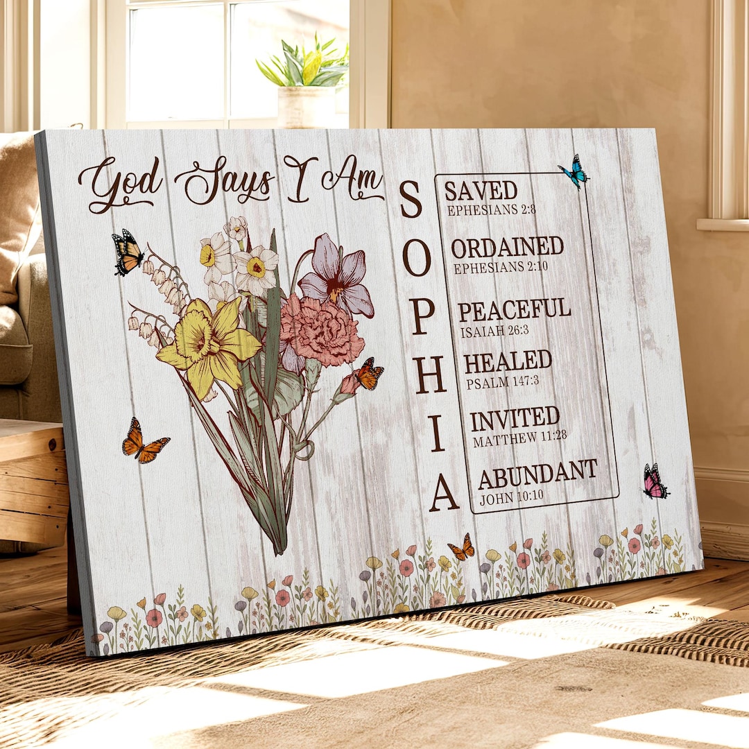 God Says I Am Canvas, Custom Bible Verse Name Sign, Floral Christian ...