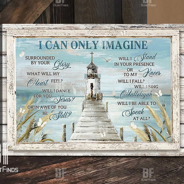 I Can Only Imagine Etsy