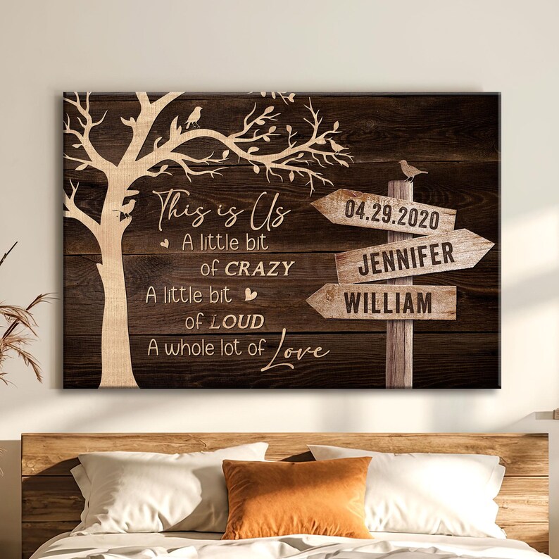 This is Us Canvas, Custom Wedding Date, A Little Bit Crazy, A Whole Lot ...