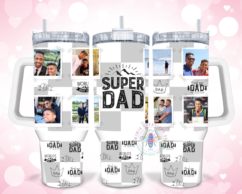 May include: Three white tumblers with a checkered pattern and photos of a father and his children. The tumblers have a handle and a straw. The text "Super Dad" is printed on the tumblers.
