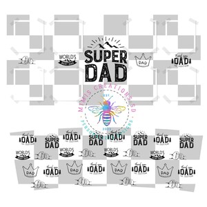 May include: A digital collage of images featuring the text "Super Dad" with a mountain range graphic and a bee logo. The collage also includes the text "World's Best Dad" and "Thank you for everything Dad".