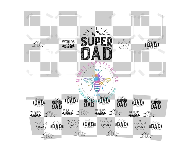 May include: A digital collage of images featuring the text "Super Dad" with a mountain range graphic and a bee logo. The collage also includes the text "World's Best Dad" and "Thank you for everything Dad".