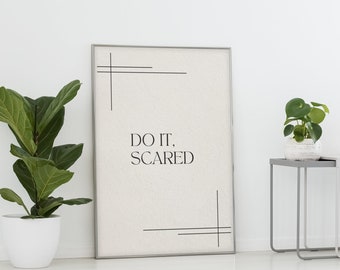 Art prints, Therapy office decor, Wall art, Faith, Do it scared