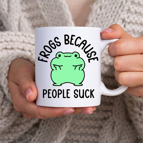 Frog Coffee Mug, Funny Ceramic Cup, Frog Lover Gift, Anti-social Gift Ideas, Introvert Gift, Friend Gift Idea, Home Gift, Funny Frog Mug