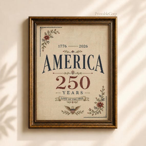 America 250 Years Printable Wall Art, Vintage Americana Decor, Patriotic 4th of July Cross Stitch Print, USA 250th Anniversary Art