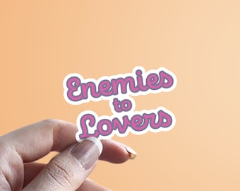 Enemies To Lovers Sticker