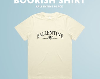 Bookish Shirt - 'Ballentine' - Magnolia Parks Universe