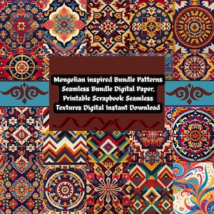 May include: A collection of digitally created seamless patterns with a Mongolian-inspired design. The patterns feature intricate geometric and floral motifs in a variety of colors, including red, blue, yellow, and brown. The image includes the text: "Mongolian inspired Bundle Patterns Seamless Bundle Digital Paper, Printable Scrapbook Seamless Textures Digital Instant Download."