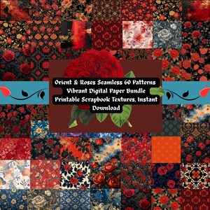May include: A digital paper bundle featuring 60 seamless patterns with a floral theme. The patterns showcase roses in various colors, including red, blue, and orange, set against dark backgrounds. The text "Orient & Roses Seamless 60 Patterns" is visible.