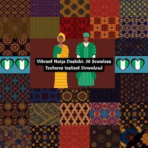 May include: A digital collage featuring 30 seamless textures with diverse patterns in red, blue, orange, and brown. The image includes illustrations of a man and woman in traditional Nigerian attire, and text that reads "Vibrant Naija Dashiki: 30 Seamless Textures Instant Download."
