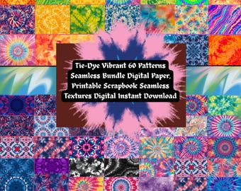 Tie-Dye Digital Paper: 60 Vibrant Seamless Patterns (Digital Download, 12"x12")