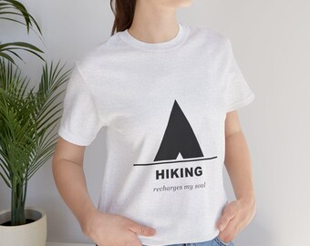 Hiking Recharges My Soul T-Shirt | Nature Lover Outdoor Mountain Tee