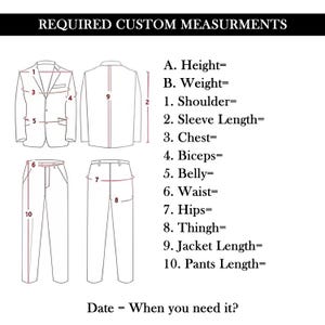 May include: Diagram illustrating custom measurement points for a suit jacket and pants. The image includes numbered lines indicating where to measure, with labels such as "Shoulder," "Chest," and "Waist." Text at the top reads "REQUIRED CUSTOM MEASURMENTS."