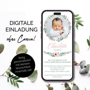 personalisierte Taufeinladung digital | digitale Taufeinladung per Whatsapp, Blumen | digitale Einladung zur Taufe | Floral | mit Foto