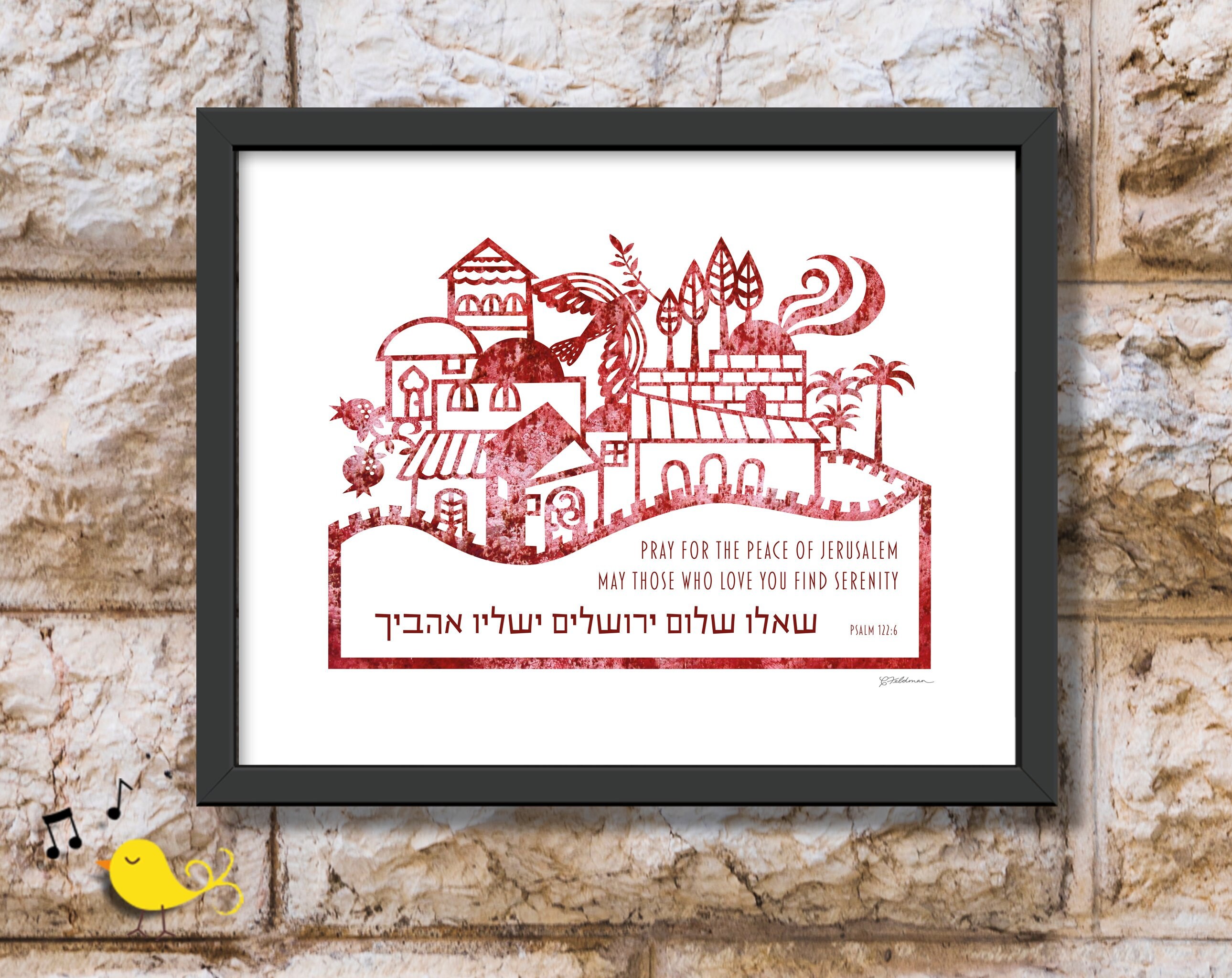 SHALOM - PRAY FOR THE PEACE OF JERUSALEM, Psalm 122, Israel, we stand with you