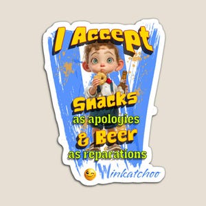 Divertente adesivo magnetico per scuse con snack, porta snack, non mi dispiace, decalcomania in vinile fustellato, regalo sarcastico per gli amanti della birra, Gremlins del caos alimentati dai carboidrati 301