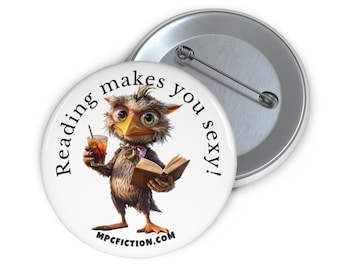 Reading Makes You Sexy Button Pin Book Lover Gift Ideas Funny Quotes Book Reader