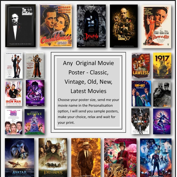 Classic, Vintage, New, Latest - Any Original Movie Poster - Create a Collection From Old to New and The Latest - 200gsm Satin Print - Movies