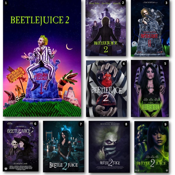Beetlejuice Beetlejuice - 2024 Movie Sequel - Beetlejuice 2 - Posters and Digital Download File - Beetlejuice 2 Fantasy Horror Movie Returns