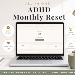 May include: A laptop screen displays an ADHD Monthly Reset digital planner interface with dashboard metrics. Surrounding circular icons feature text: Easy to Use, 100% Offline, Lifetime Use, and Instant Download. The header reads All-In-One ADHD Monthly Reset.