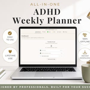 Könnte beinhalten: Ein Laptop zeigt ein All-In-One ADHD Weekly Planner Dashboard mit Aufgabenlisten und Datumsangaben. Vier kreisförmige Symbole umgeben den Bildschirm, beschriftet mit Easy to Use, Lifetime Use, 100% Offline und Instant Download. Text: Designed by professionals.