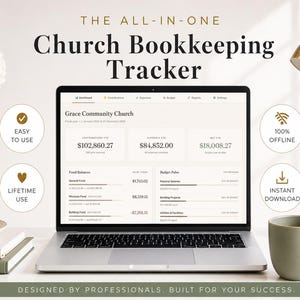 May include: A laptop displays a church bookkeeping tracker interface. The screen shows financial data, with the text "Grace Community Church" at the top. The image includes a coffee mug, a vase with flowers, and text that reads "Easy to Use" and "Lifetime Use."