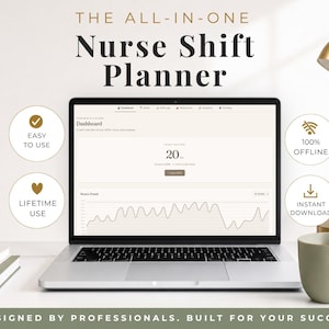 以下が含まれることがあります： ノートパソコンの画面に表示されたデジタルNurse Shift Plannerダッシュボード。折れ線グラフと「THE ALL-IN-ONE Nurse Shift Planner」のテキストが含まれています。円形のアイコンは、使いやすさ、100%オフライン、生涯使用、インスタントダウンロードなどの機能を示しています。