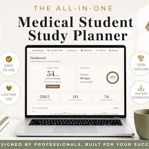 May include: A digital medical student study planner displayed on a laptop screen, featuring a dashboard with study streaks, total hours, and progress metrics. The interface includes tabs for courses, tasks, logs, milestones, and analytics, with text reading THE ALL-IN-ONE Medical Student Study Planner and DESIGNED BY PROFESSIONALS, BUILT FOR YOUR SUCCESS.