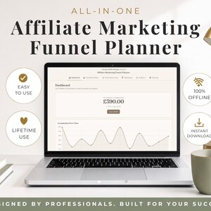 May include: A laptop displaying an Affiliate Marketing Funnel Planner dashboard with a commission total of £390.00 and a line graph. Four circular icons indicate features: Easy to Use, 100% Offline, Lifetime Use, and Instant Download.