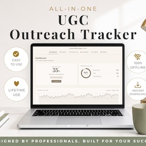 Könnte beinhalten: Ein Laptop-Bildschirm zeigt ein All-In-One UGC Outreach Tracker Dashboard mit Datendiagrammen und Prozentzahlen. Vier kreisförmige Symbole umgeben den Bildschirm mit den Beschriftungen Easy To Use, Lifetime Use, 100% Offline und Instant Download.