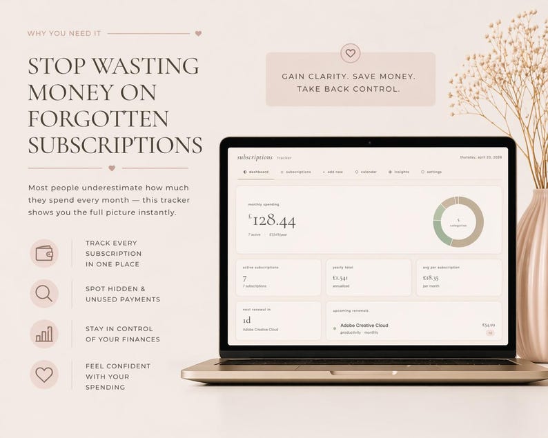 May include: A laptop displaying a financial tracker interface with the text "Stop Wasting Money on Forgotten Subscriptions." The screen shows spending details and subscription information. A vase with dried flowers is on the right.