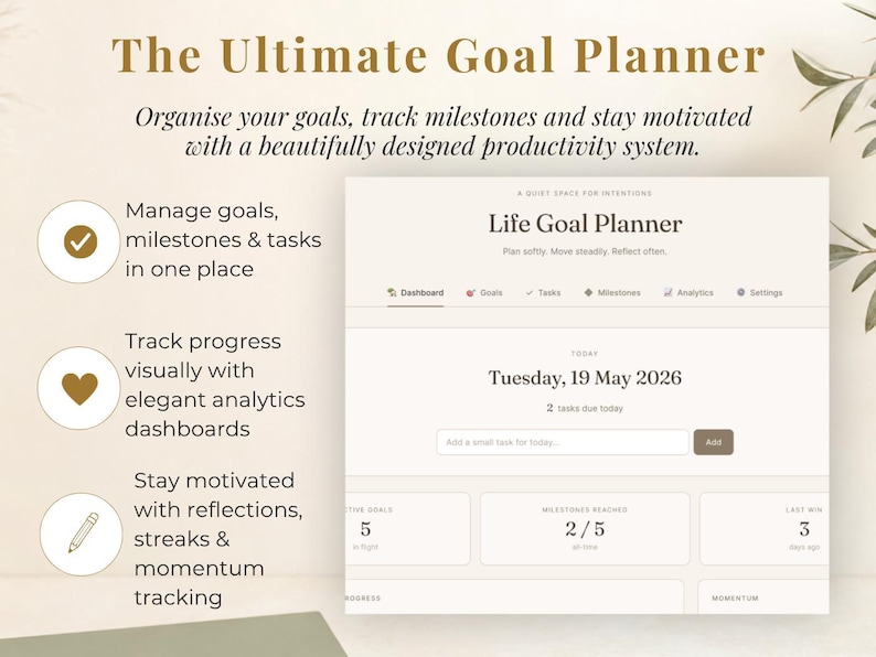 May include: A digital interface for a "Life Goal Planner" is displayed, featuring a dashboard, goals, tasks, and milestones. The text reads "The Ultimate Goal Planner" and highlights features like goal management and progress tracking.