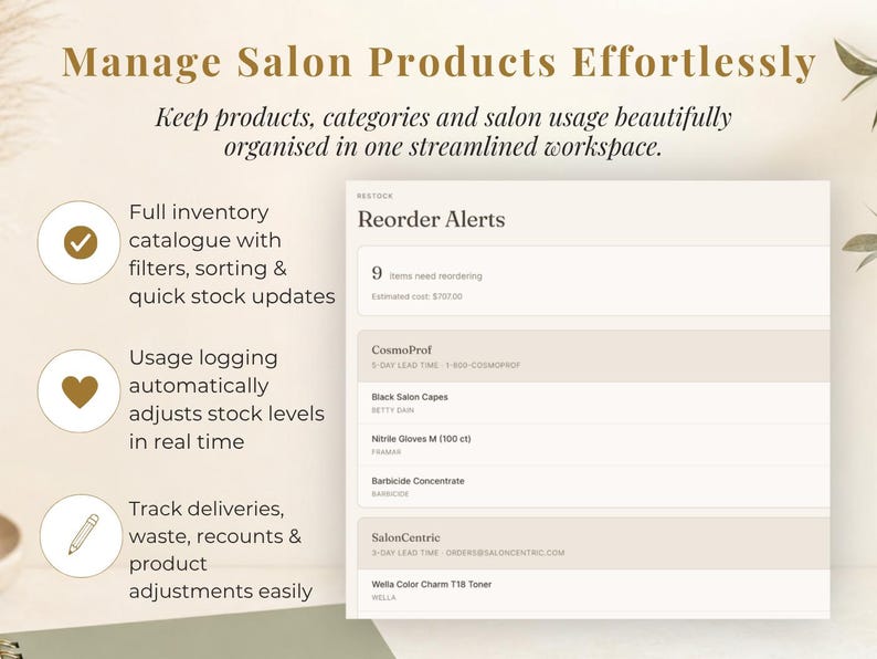 May include: A digital interface displays salon product management features. Text includes "Manage Salon Products Effortlessly" and "Reorder Alerts." Features include inventory catalog, usage logging, and tracking deliveries. The interface shows product names and quantities.