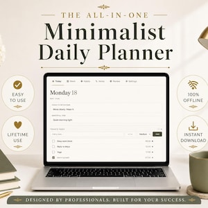 May include: A laptop displaying a minimalist daily planner interface, with the text "Minimalist Daily Planner." The image includes a stack of books, a coffee mug, a desk lamp, and decorative elements. The text "Easy to Use," "Lifetime Use," "100% Offline," and "Instant Download" are also visible.