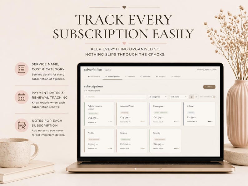 May include: A laptop displaying a subscription tracker interface. The screen shows subscription details, including service names, costs, and renewal dates. The image also features a coffee cup, a book, and a vase with dried flowers.