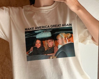 Make America Great Again Camisa, Camisa divertida, America Great Again Camiseta, Britney Spears, Camisa de chicas malas, Paris Hilton, Camiseta de mejores amigos