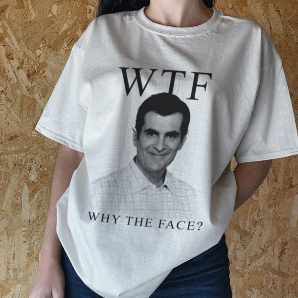 Phil Dunphy Tshirt, Warum The Face T-Shirt, TV-Show lustig 90er Jahre Retro Vintage