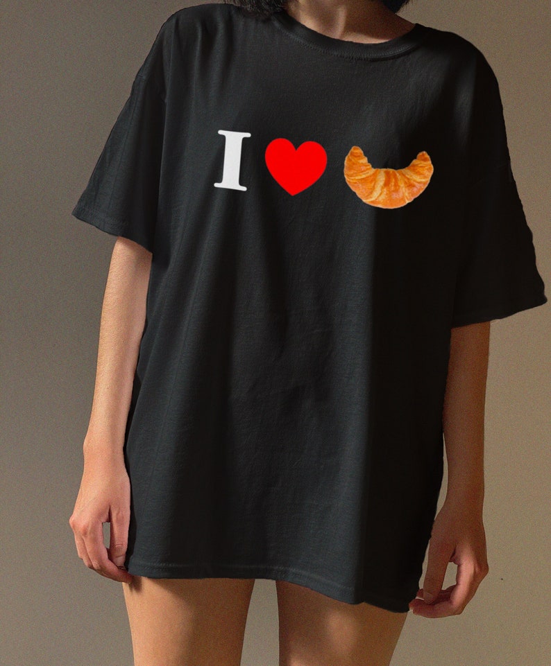 I Love Croissants, Croissant Shirt, Funny shirt, I heart shirt, Croissant Person, Paris shirt, I love tshirt, Unisex Tshirt, c'est la vie