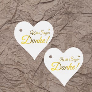 Geschenkanhänger Herz Weiß "Wir Sagen Danke" Anhänger für Hochzeit, Geschenke, Selbstgemachtes, Geschenkanhänger Danke sagen,