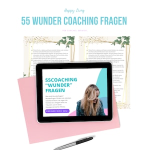 Coaching Questions, Workbook Coaching Templates, 55 Coaching Miracle Questions for Coaches and Consultants, Coaching German,